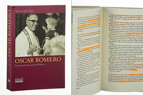 Oscar Romero: Ein Porträt aus tausend Bildern