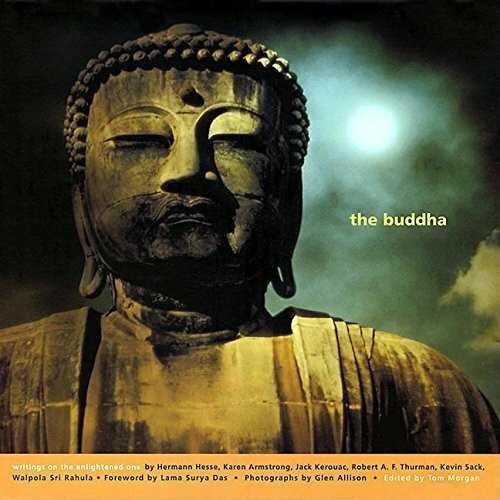 The Buddha: Writings on the Enlightened One