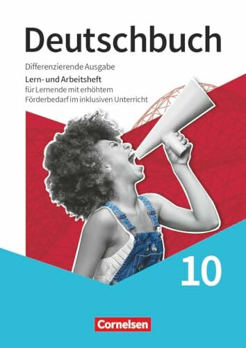 Deutschbuch - Sprach- und Lesebuch - Differenzierende Ausgabe 2020 - 10. Schuljahr: Lern- und Arbeitsheft für Lernende - Mit erhöhtem Förderbedarf im ... Differenzierende Ausgabe 2020, 10. Schuljahr)