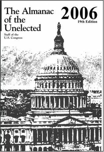 The Almanac of the Unelected 2006: Staff of the U.S. Congress
