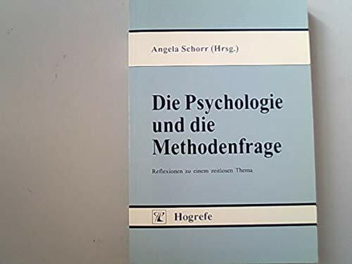 Die Psychologie und die Methodenfrage: Reflexionen zu einem zeitlosen Thema