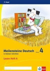 Meilensteine. Deutsch in kleinen Schritten. Lesestrategien Heft 1. Klasse 4. Ausgabe ab 2017