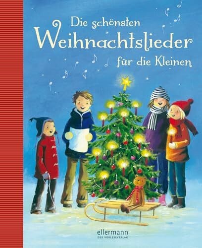 Die schönsten Weihnachtslieder für die Kleinen (Grosse Vorlesebücher)