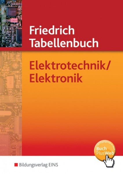 Friedrich - Tabellenbuch Elektrotechnik / Elektronik