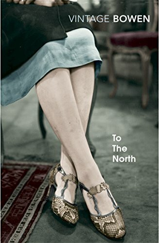 To The North: Elisabeth Bowen