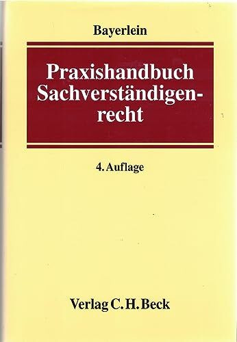 Praxishandbuch Sachverständigenrecht