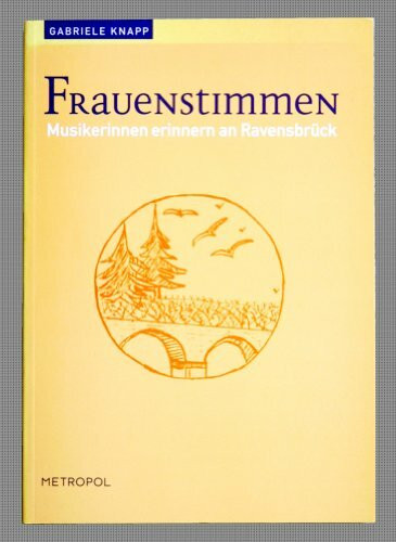 Frauenstimmen: Musikerinnen erinnern an Ravensbrück