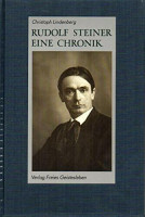 Rudolf Steiner: Eine Chronik. 1861-1925 Rudolf Steiner: Eine Chronik. 1861-1925
