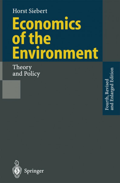 Economics of the Environment: Theory and Policy