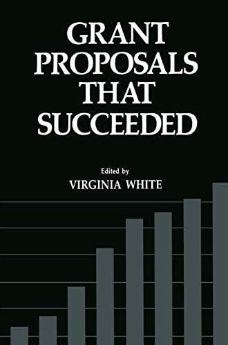 Grant Proposals that Succeeded (Nonprofit Management and Finance)