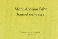 Marc-Antoine Fehr Journal de Pressy