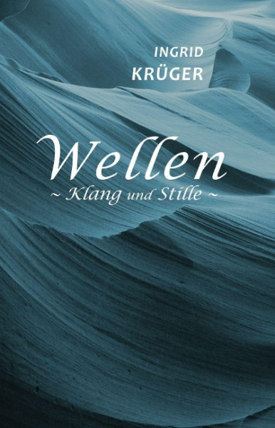Wellen