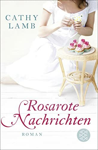 Rosarote Nachrichten: Roman