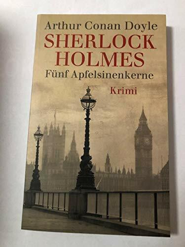 Sherlock Holmes Fünf Apfelsinenkerne