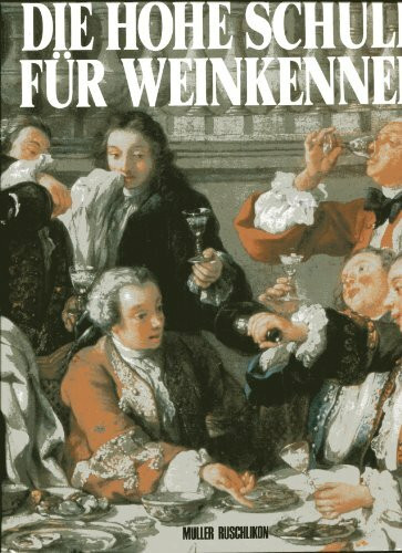 Die Hohe Schule für Weinkenner