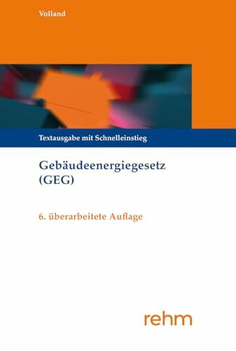 Gebäudeenergiegesetz (GEG): Textausgabe mit Schnelleinstieg