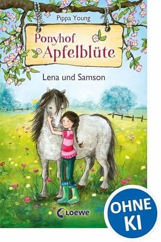Ponyhof Apfelblüte (Band 1) - Lena und Samson: Pferdebuch für Kinder ab 8 Jahren zum Vorlesen und Selberlesen - Das perfekte Geschenk für alle Pferdemädchen
