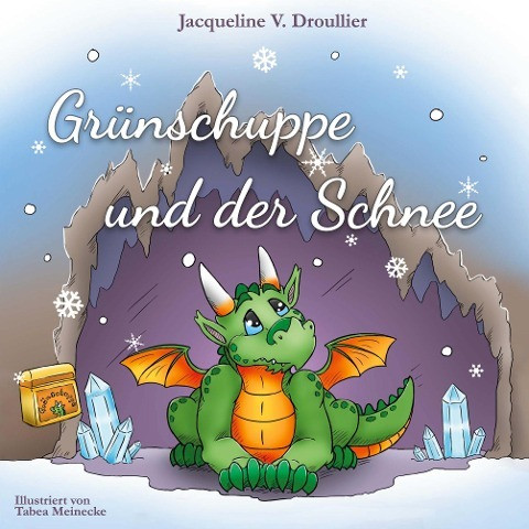 Grünschuppe und der Schnee