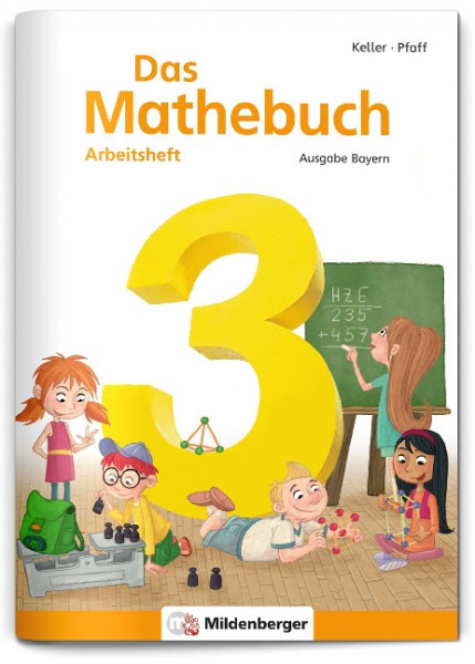 Das Mathebuch 3 - Arbeitsheft · Ausgabe Bayern