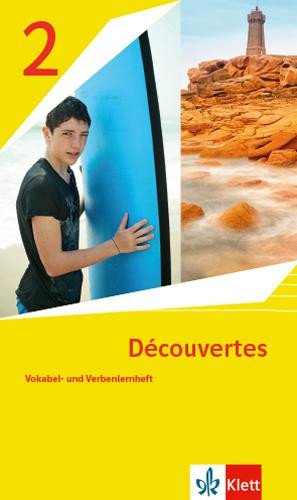 Découvertes 2. Ausgabe 1. oder 2. Fremdsprache. Vokabel- und Verbenlernheft 2. Lernjahr