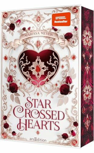 Star-Crossed Hearts: Die deutsche Übersetzung von Marissa Meyers "Heartless"! Luxuausgabe mit Farbschnitt und Charakterkarte in der 1. Auflage