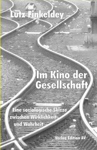 Im Kino der Gesellschaft