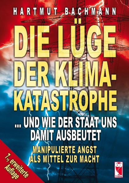 Die Lüge der Klimakatastrophe