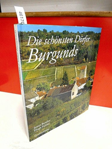 Die schönsten Dörfer Burgunds