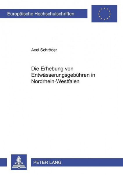Die Erhebung von Entwässerungsgebühren in Nordrhein-Westfalen