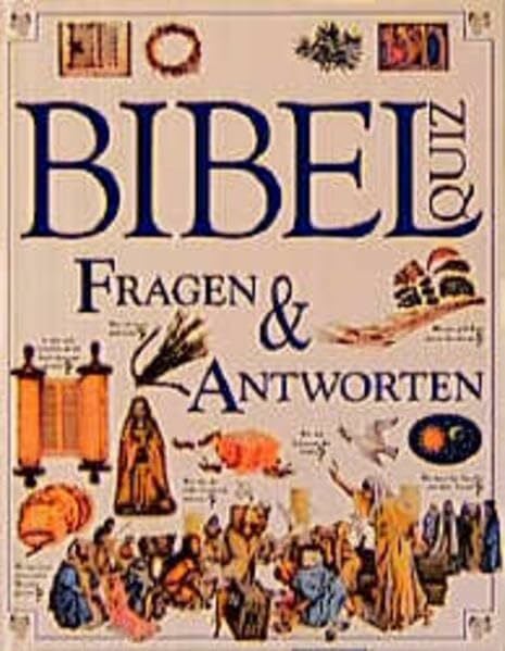 Bibel Quiz: Fragen & Antworten