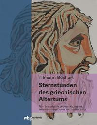 Sternstunden des griechischen Altertums