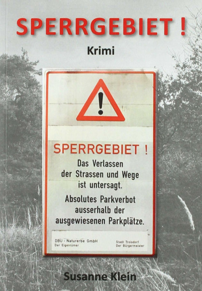 Sperrgebiet !: Krimi