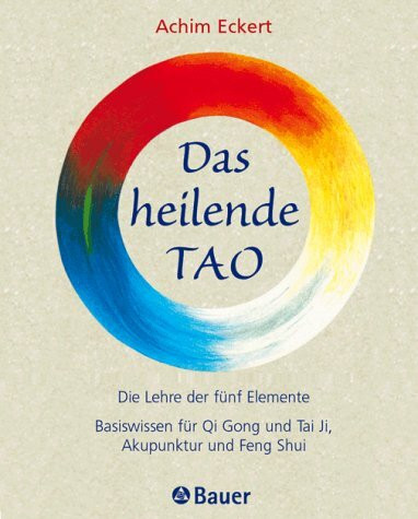 Das heilende Tao