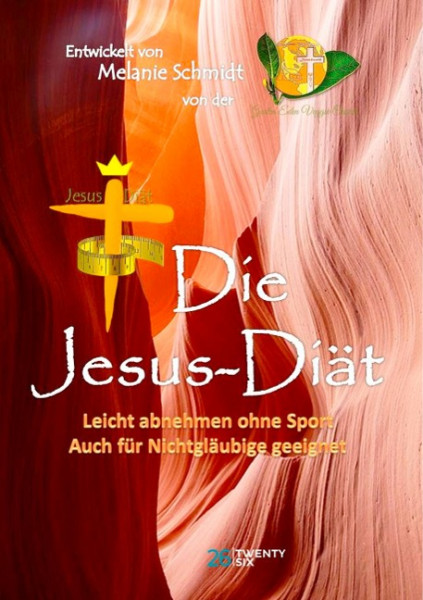 Die Jesus-Diät