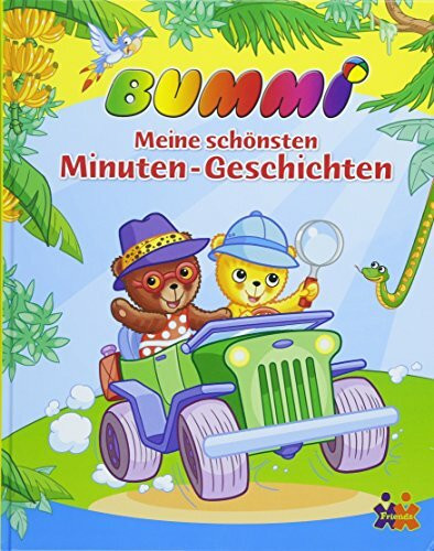 Bummi. Meine schönsten Minuten Geschichten