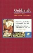 Probleme deutscher Geschichte (1495 - 1806) / Reichsreform und Reformation (1495 - 1555)