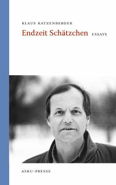 Endzeit Schätzchen: Essays