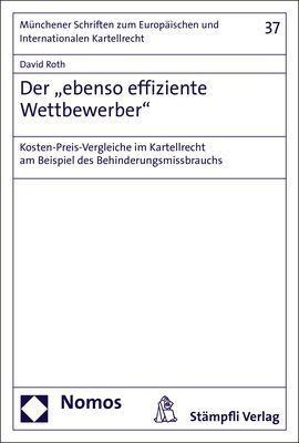 Der "ebenso effiziente Wettbewerber"