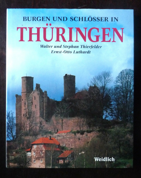 Burgen und Schlösser in Thüringen