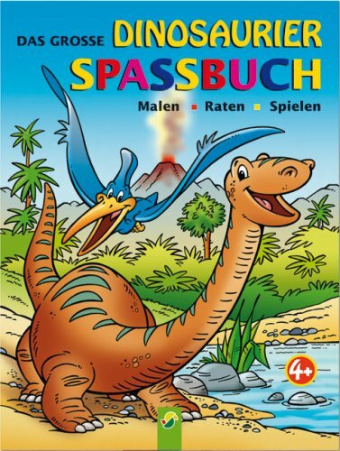 Dinosaurier Spaßbuch: Malen, Raten, Spielen