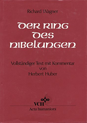 Richard Wagner. Der Ring des Nibelungen