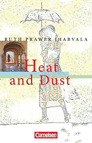 Cornelsen Senior English Library - Literatur - Ab 11. Schuljahr: Heat and Dust - Textband mit Annotationen