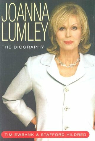 Joanna Lumley: The Biography
