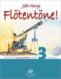 Jede Menge Flötentöne 3 (mit 2 CDs)