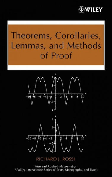 Theorems, Corollaries, Lemmas, and Methods of Proof