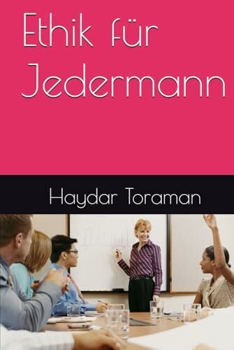 Ethik für Jedermann