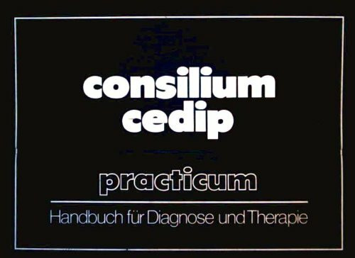 Consilium Cedip Practicum 2006: Handbuch für Diagnose und Therapie