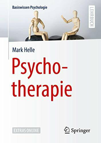 Psychotherapie: Extras Online (Basiswissen Psychologie)