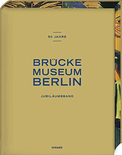 50 Jahre Brücke-Museum Berlin: Jubiläumsband