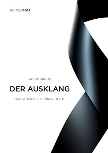 Der Ausklang - Edition 2022 Der Ausklang - Edition 2022